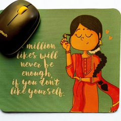 Like Yourself First – Desi Confidence Mouse Pad with Self-Love Quote