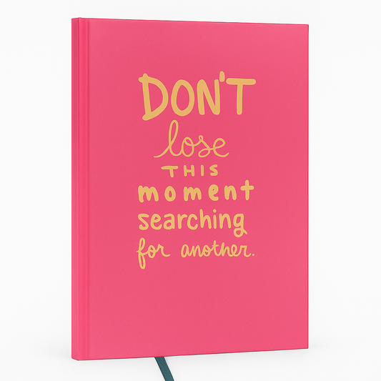 Now Moment – A5 Ruled Motivational Hardcover Notebook