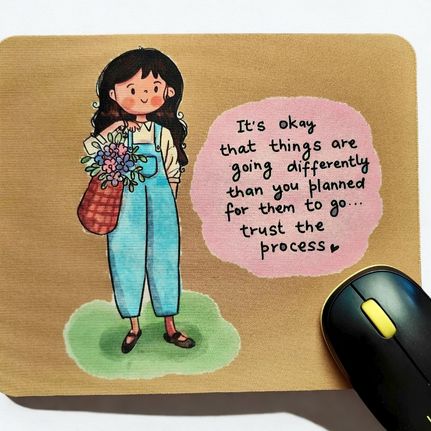 Trust the Process – Soft Brown Mouse Pad with Gentle Encouragement