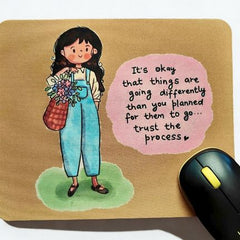 Trust the Process – Soft Brown Mouse Pad with Gentle Encouragement