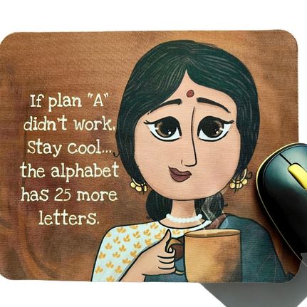 Plan B Always Exists – Desi Quote Mouse Pad for Women